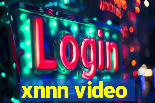 xnnn video